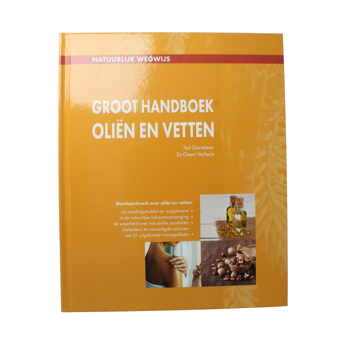 Chi Groot handboek oliën en vetten boek cover, guide to oils and fats, featuring title and author details.